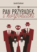 Okadka - Pan Przypadek i korpoludki