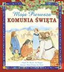 Okadka - Moja Pierwsza Komunia wita