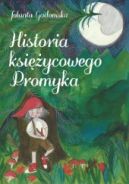 Okadka - Historia ksiycowego Promyka