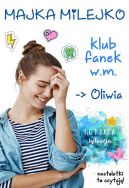 Okadka - Klub fanek W.M. Oliwia