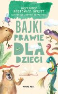 Okadka -  Bajki prawie dla dzieci