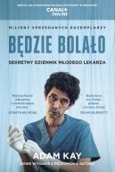 Okadka - Bdzie bolao. Sekretny dziennik modego lekarza