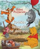 Okadka - Kubu i Przyjaciele. Krtkie opowieci na dobranoc