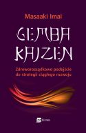 Okadka - Gemba Kaizen. Zdroworozsdkowe podejcie do strategii cigego rozwoju