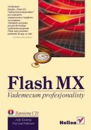 Okadka - Flash MX. Vademecum profesjonalisty 