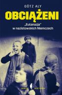 Okadka - Obcieni.  „Eutanazja” w nazistowskich Niemczech