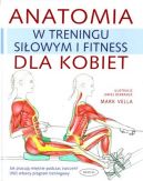 Okadka ksizki - Anatomia w treningu siowym i fitness dla kobiet