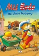 Okadka - Mi Bodo na placu budowy 