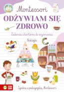 Okadka ksizki - Montessori. Odywiam si zdrowo