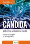 Okadka - Grzyby Candida - przyczyna wikszoci chorb