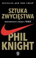 Okadka - Sztuka zwycistwa. Wspomnienia twrcy NIKE