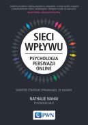 Okadka - Sieci wpywu. Psychologia perswazji on-line