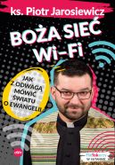 Okadka ksizki - Boa sie WiFi. Jak z odwag mwi wiatu o Ewangelii