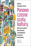 Okadka - Ponowoczesne szaty kultury. Ubir jako narzdzie konstruowania i komunikowania tosamoci jednostkowej