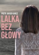 Okadka ksizki - Lalka bez gowy