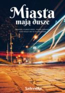 Okadka - Miasta maj dusze