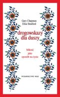 Okadka - Drogowskazy dla duszy. Mio jako sposb na ycie