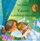 Okadka - Zajczek z rozbitego lusterka