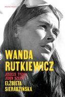 Okadka - Wanda Rutkiewicz. Jeszcze tylko jeden szczyt