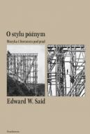 Okadka - O stylu pnym. Muzyka i literatura pod prd 