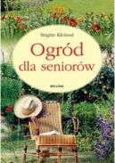 Okadka - Ogrd dla seniorw