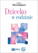 Okadka ksizki - Dziecko w rodzinie