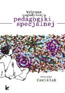 Okadka ksizki - Wybrane zagadnienia z pedagogiki specjalnej