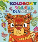 Okadka ksizki - Kolorowy relaks dla dzieci