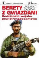 Okadka ksizki - Berety z gwiazdami. Radzieckie wojska powietrznodesantowe 