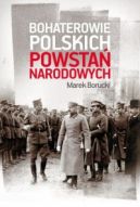 Okadka - Bohaterowie polskich powsta narodowych