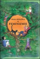 Okadka - Maa ksika o feminizmie