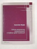 Okadka - Ochrona akcjonariuszy mniejszociowych w kodeksie spek handlowych 