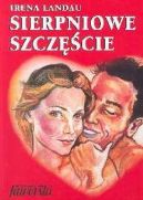 Okadka ksizki - Sierpniowe szczcie