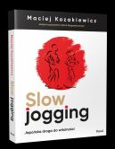Okadka ksizki - Slow jogging.Japoska droga do witalnoci