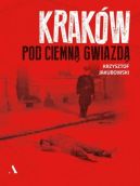 Okadka - Krakw pod ciemn gwiazd