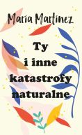 Okadka - Ty i inne katastrofy naturalne