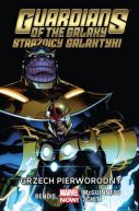 Okadka - Guardians of the Galaxy (Stranicy Galaktyki): Grzech pierworodny, tom 5. Marvel Now