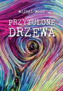 Okadka - Przytulone drzewa