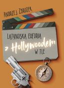 Okadka - Latynoska euforia z Hollywoodem w tle