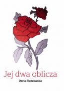 Okadka ksizki - Jej dwa oblicza