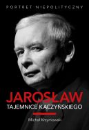 Okadka - Jarosaw. Tajemnice Kaczyskiego