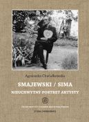 Okadka - Smajewski / Sima. Nieuchwytny portret artysty