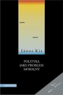 Okadka - Polityka jako problem moralny