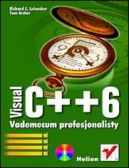 Okadka - Visual C++ 6. Vademecum profesjonalisty