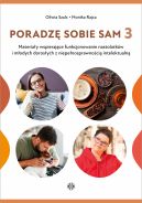 Okadka - Poradz sobie sam 3. Materiay wspierajce funkcjonowanie nastolatkw i modych dorosych z niepenosprawnoci intelektualn