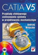 Okadka - CATIA V5. Przykady efektywnego zastosowania systemu w projektowaniu mechanicznym