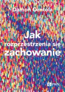 Okadka - Jak rozprzestrzenia si zachowanie. Nauka o zoonoci procesw zaraania