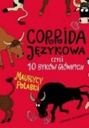 Okadka ksizki - Corrida jzykowa, czyli 10 bykw gwnych