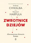 Okadka ksiki - Zwrotnice dziejw. Alternatywne historie Polski