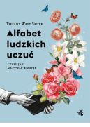 Okadka - Alfabet ludzkich uczu. Czyli jak nazywa emocje